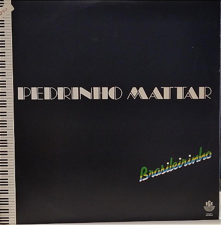 LP - Pedrinho Mattar – Brasileirinho
