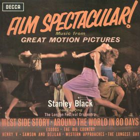 LP - Stanley Black Conducting The London Festival Orchestra – Film Spectacular ! (Music From Great Motion Pictures)