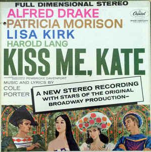 LP - Alfred Drake, Patricia Morison, Lisa Kirk, Harold Lang – Kiss Me, Kate