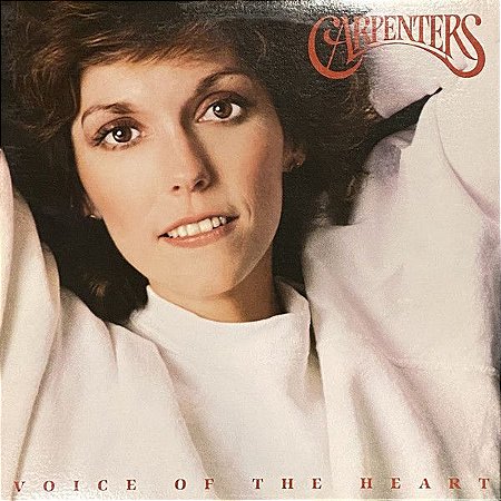 LP - Carpenters – Voice Of The Heart