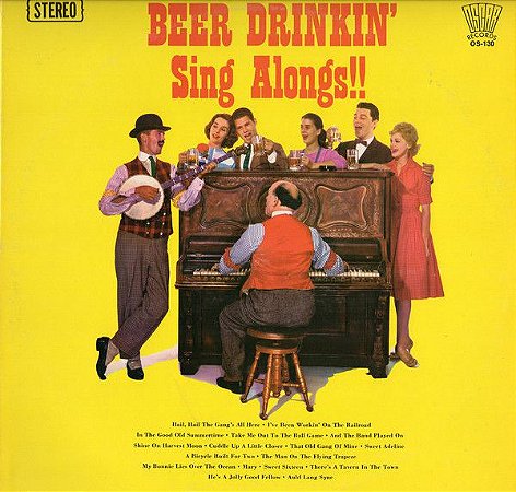 LP - Beer Drinkin' Sing Alongs!! - (Duplo) (Importado US)