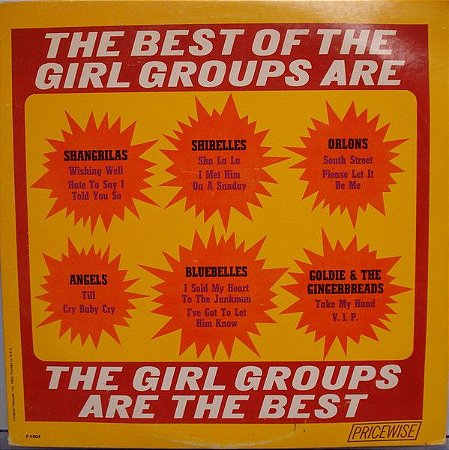 LP - The Best Of The Girl Groups / The Girl Groups Are The Best