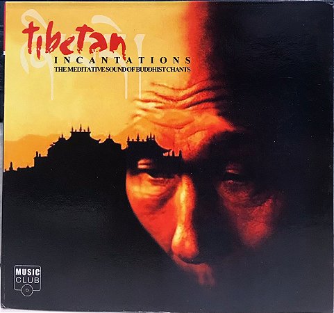 CD – Tibetan Incantations, The Meditative Sound Of Buddhist Chants - (Digipack) - Importado (US) (Vários Artistas)