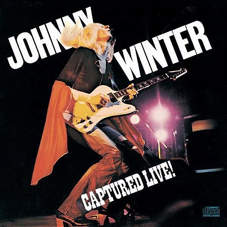 CD - Johnny Winter – Captured Live! - Importado (US)
