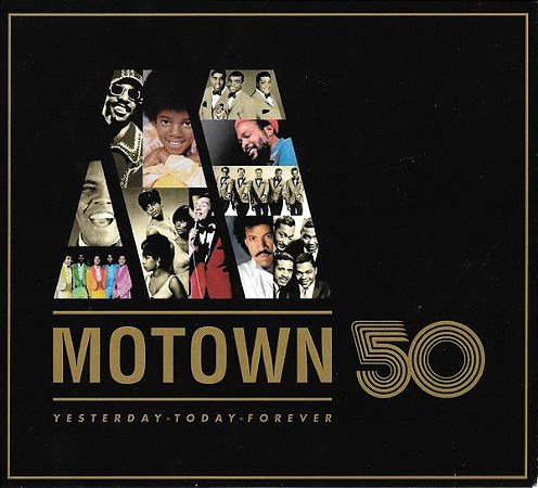 CD - Motown 50 (Yesterday • Today • Forever)- Digipak