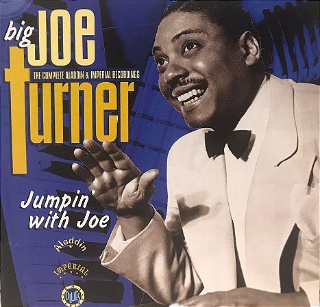 CD - Big Joe Turner – Jumpin' With Joe (The Complete Aladdin And Imperial Recordings) - Importado (US)