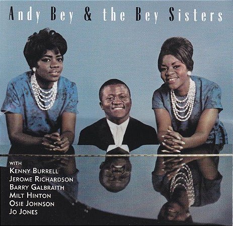 CD - Andy Bey And The Bey Sisters ‎– Andy Bey And The Bey Sisters- IMP (US)