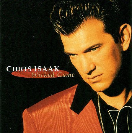 CD - Chris Isaak ‎– Wicked Game