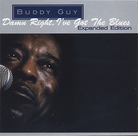 CD - Buddy Guy – Damn Right, I've Got The Blues