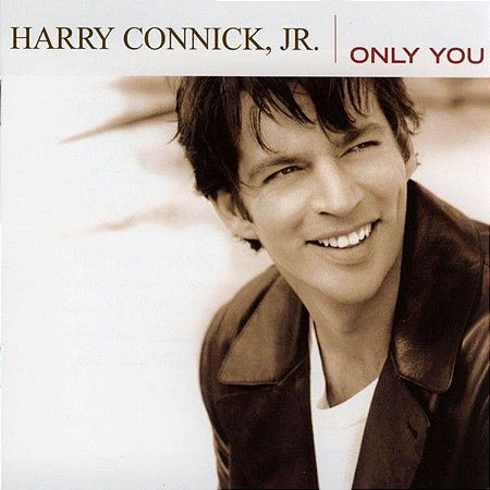 CD - Harry Connick, Jr. – Only You