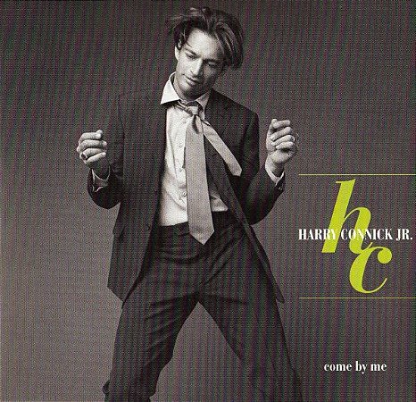 CD - Harry Connick, Jr. – Come By Me