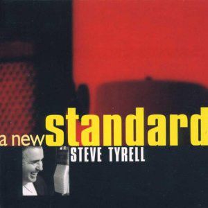 CD - Steve Tyrell – A New Standard - IMP (US)