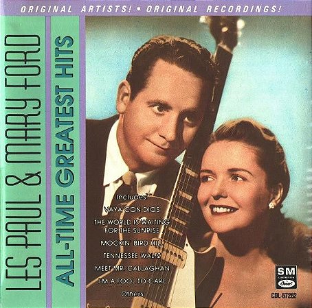 CD - Les Paul & Mary Ford – All-Time Greatest Hits (US)