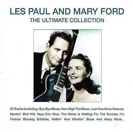 CD - Les Paul And Mary Ford – The Ultimate Collection - IMP (US)