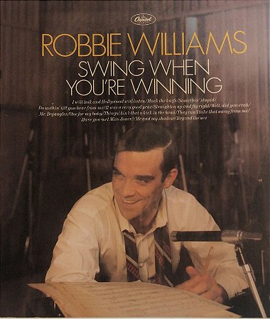 CD - Robbie Williams – Swing When You're Winning