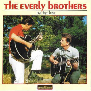 CD - The Everly Brothers – Bye Bye Love - IMP (EEC)