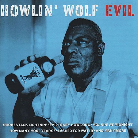CD - Howlin' Wolf – Evil - IMP (US)