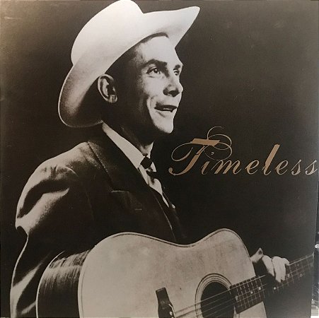 CD - Hank Williams - Timeless  ( Vários Artistas )