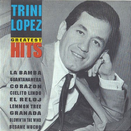 CD - Trini Lopez – Greatest Hits