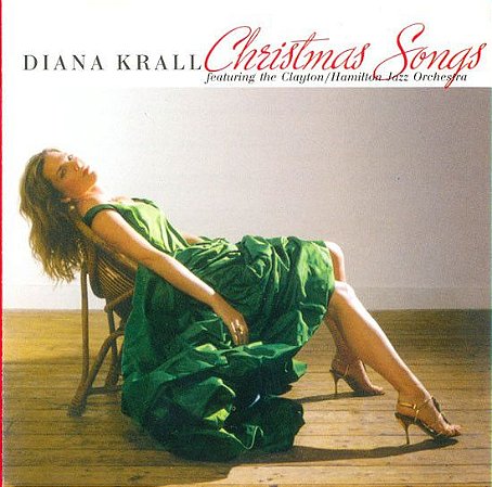 CD - Diana Krall Featuring The Clayton-Hamilton Jazz Orchestra – Christmas Songs