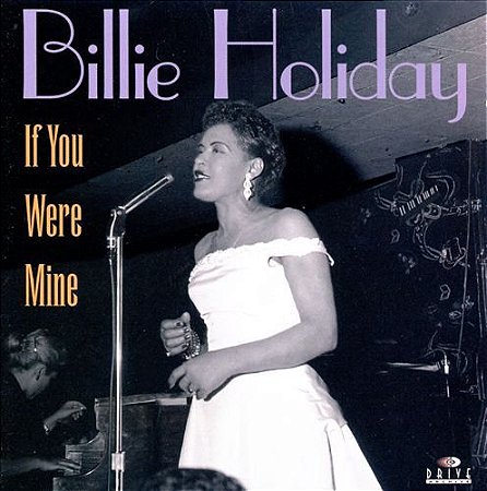 CD - Billie Holiday – If You Were Mine – IMP (US)