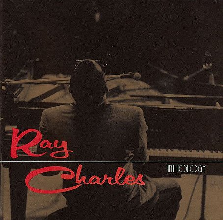 CD - Ray Charles – Anthology - Importado (US)