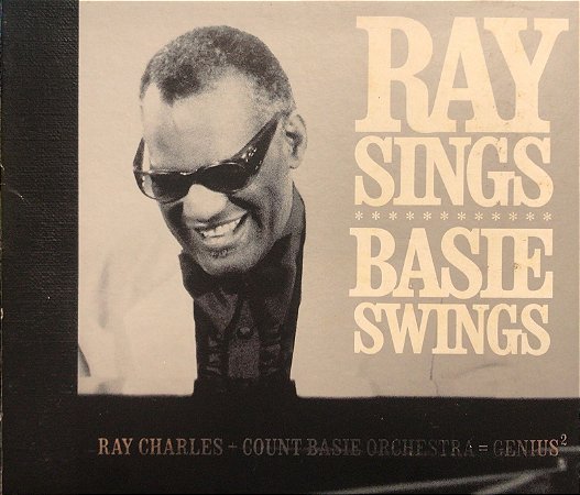 CD - Ray Charles + The Count Basie Orchestra – Ray Sings - Basie Swings – IMP (US)