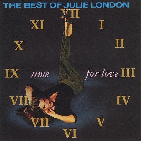 CD - Julie London – Time For Love - The Best Of Julie London – IMP (US)