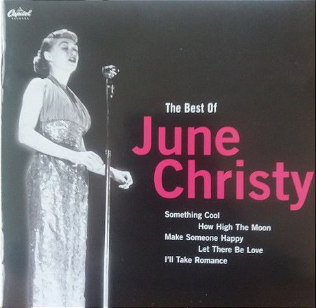 CD - June Christy – The Best Of June Christy – IMP (US) (Duplo)