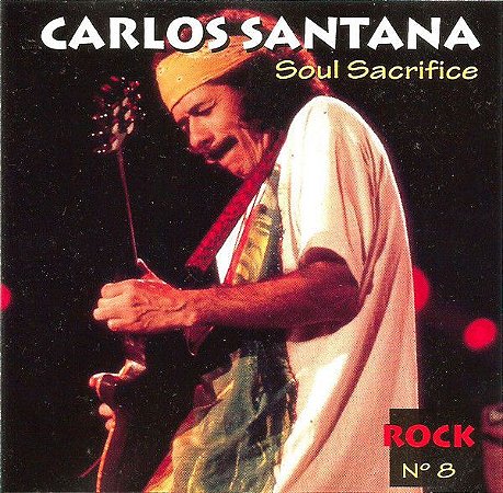 CD - Carlos Santana – Soul Sacrifice