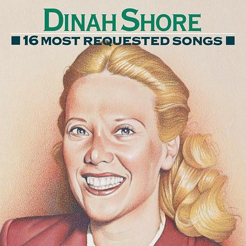 CD - Dinah Shore – 16 Most Requested Songs