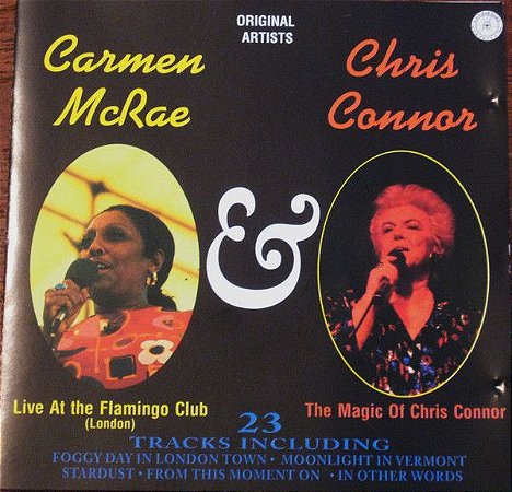 CD - Carmen McRae / Chris Connor – Live At The Flamingo Club (London) / The Magic Of Chris Connor – IMP (UK)