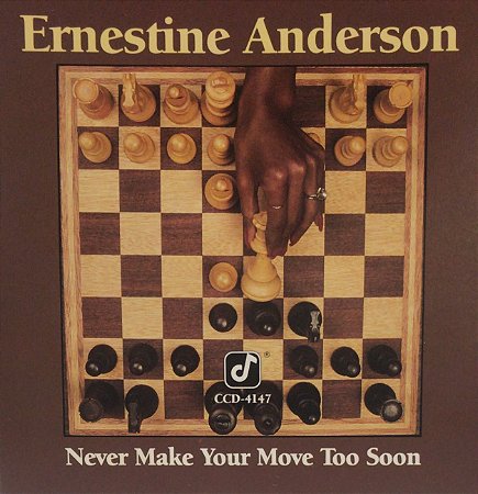 CD - Ernestine Anderson – Never Make Your Move Too Soon – IMP (US)