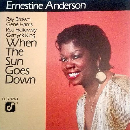 CD - Ernestine Anderson – When The Sun Goes Down – IMP (US)