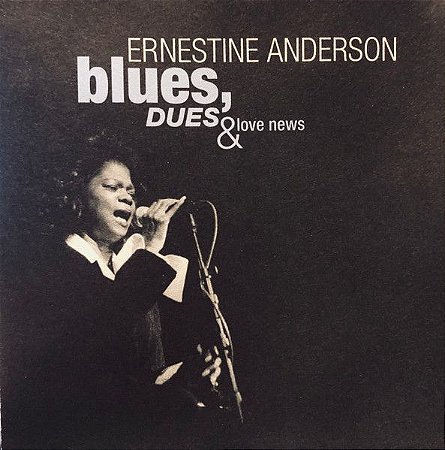 CD - Ernestine Anderson – Blues, Dues & Love News – IMP (US)