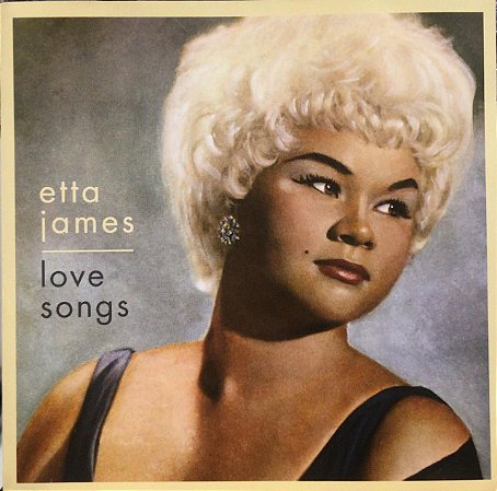 CD - Etta James – Love Songs