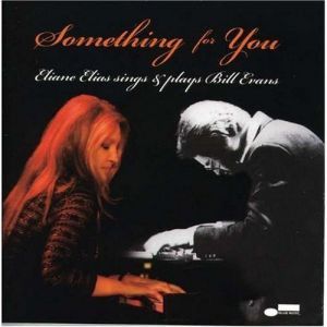 CD - Eliane Elias – Something For You (Eliane Elias Sings & Plays Bill Evans)– IMP (US)