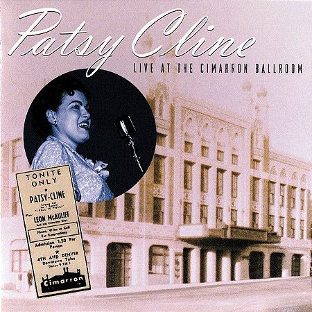 CD - Patsy Cline – Live At The Cimarron Ballroom - Importado (US)