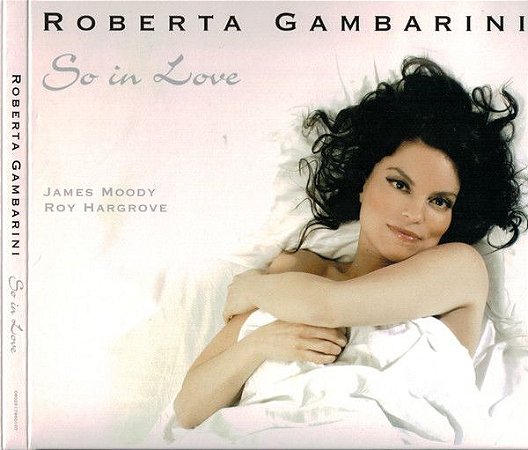 CD - Roberta Gambarini, James Moody, Roy Hargrove – So In Love – IMP (US)