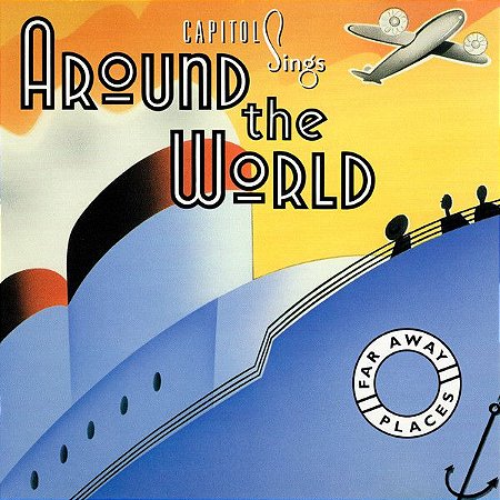 CD -   Far Away Places: Capitol Sings Around The World– IMP (UK)