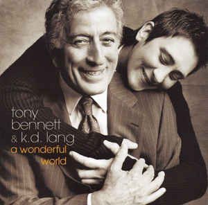 CD - Tony Bennett & k.d. lang ‎– A Wonderful World