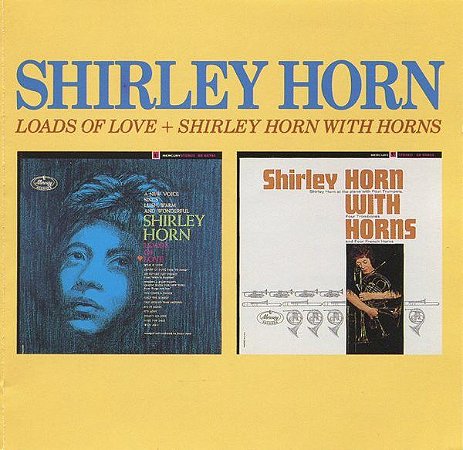 CD - Shirley Horn – Loads Of Love/Shirley Horn With Horns (IMP - USA)