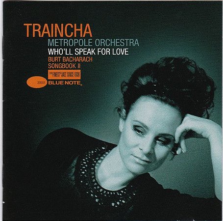 CD - Traincha, Metropole Orchestra – Who'll Speak For Love - Burt Bacharach Songbook II