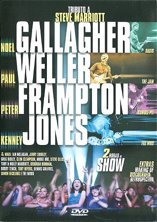 DVD –  Noel Gallagher, Paul Weller, Peter Frampton, Kenney Jones – Tributo a Steve Marriott (Novo lacrado)