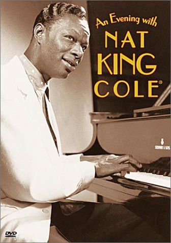 DVD - Nat King Cole – An Evening With Nat King Cole - Novo (Lacrado)