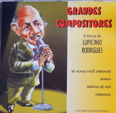 CD - A música de Lupicínio Rodrigues - Grandes Compositores