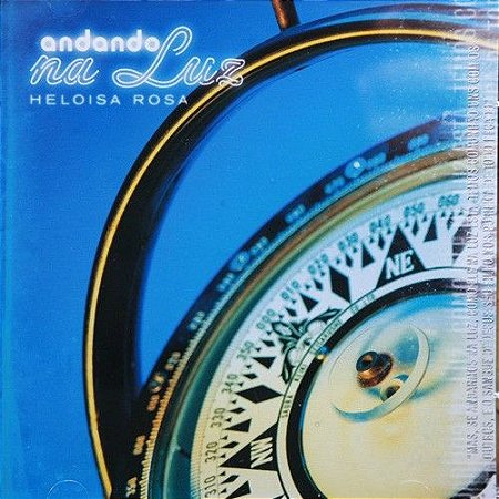 CD - Heloísa Rosa – Andando Na Luz