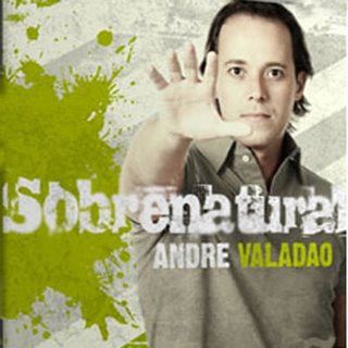 CD - André Valadão – Sobrenatural