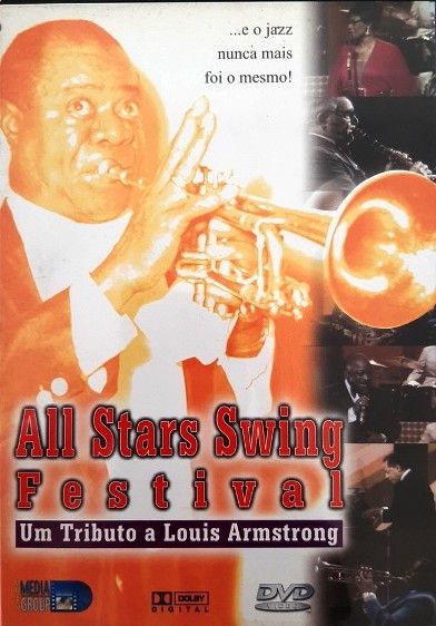DVD - All Stars Swing Festival - Um Tributo A Louis Armstrong ( Vários Artistas )