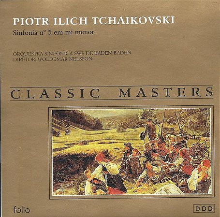 CD - Piotr Ilich Tchaikovski, Orquesta Sinfónica SWF De Baden Baden, Woldemar Nelsson – Sinfonia Nº 5 Em Mi Menor